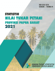 Statistik Nilai Tukar Petani Provinsi Papua Barat Tahun 2021