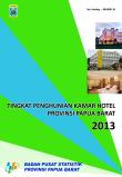 Tingkat Penghunian Kamar Hotel Provinsi Papua Barat 2013