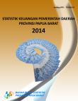 Financial Statistics of Papua Barat Province 2014