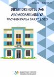 Hotel Directory And Other Accommodation Of Papua Barat Province 2020