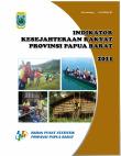 Welfare Indicators of Papua Barat Province 2011