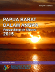 Papua Barat Dalam Angka 2015