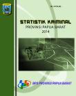 Crime Statistics Of Papua Barat Province 2014