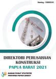 Construction Company Directory Of Papua Barat Province 2021