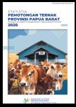 Statistics Of Livestock Slaughtered Papua Barat Province 2020