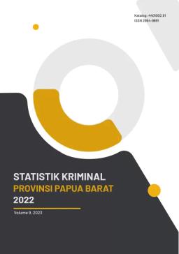 Criminal Statistics Of Papua Barat Province 2022