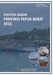 Regional Statistics of Papua Barat Province 2022