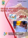 Directory of Construction Establishment in Papua Barat Province 2014