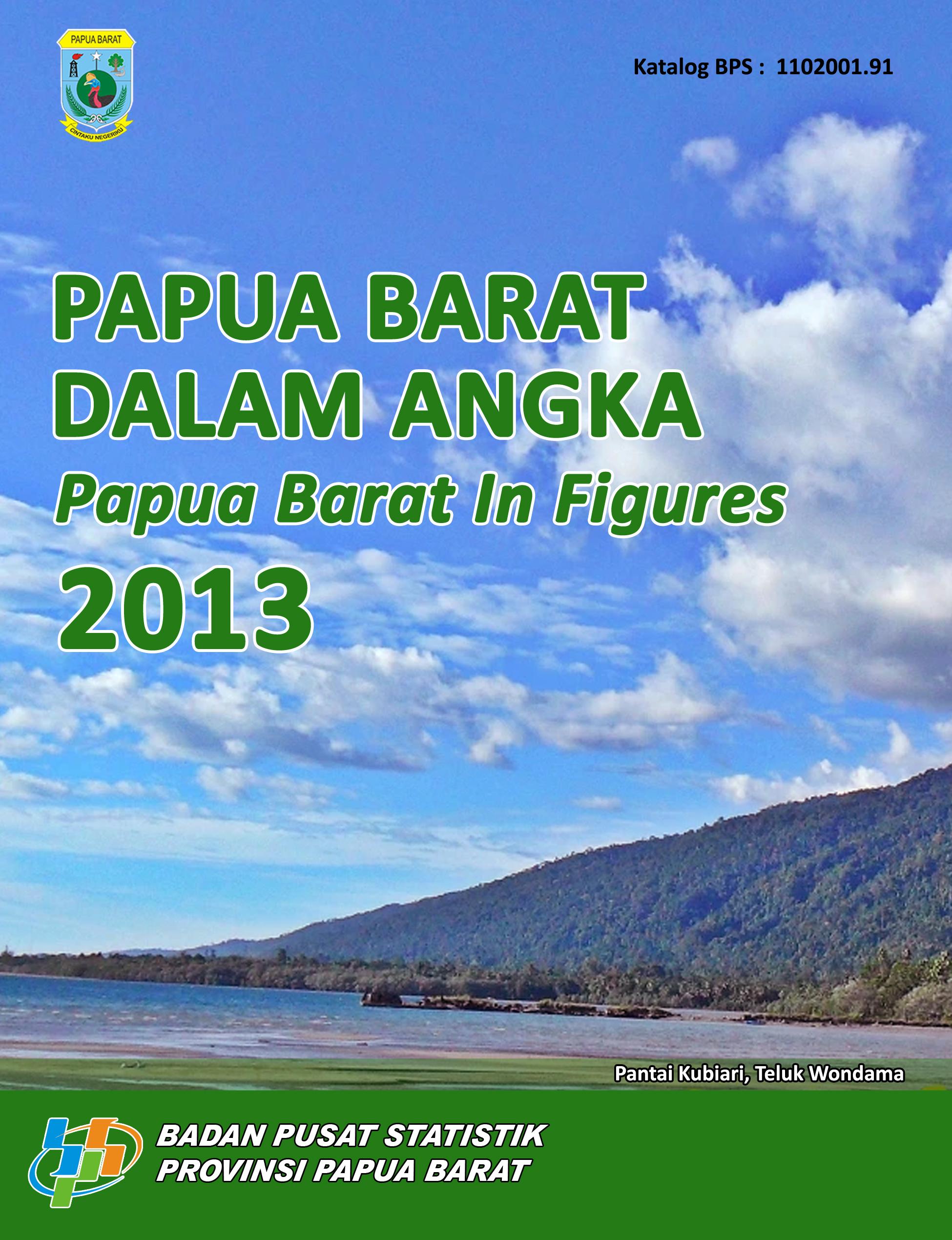 Papua Barat Province In Figures 2013