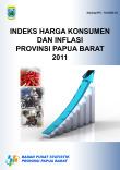 Consumer Price Index And Inflation In Papua Barat Province 2011