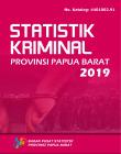 Criminal Statistics Of Papua Barat Province 2019