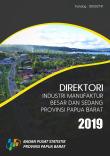 Large Medium Manufacturing Industrial Directory Of Papua Barat Province 2019