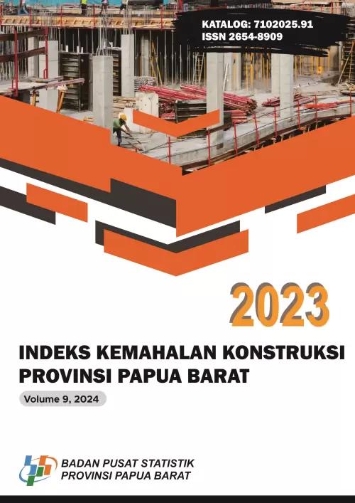 Construction Expense Index of Papua Barat Province 2023